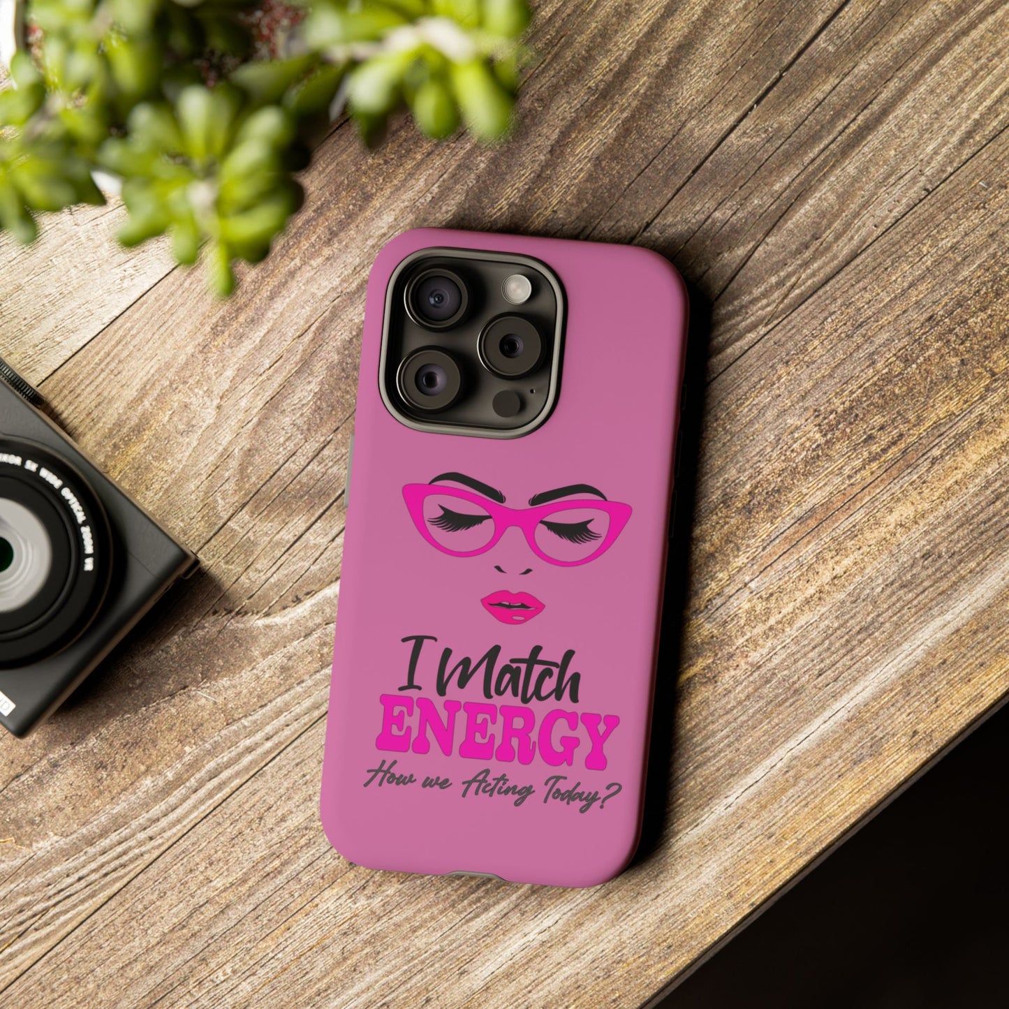Fierce Energy Phone Case - "I Match ENERGY" Design