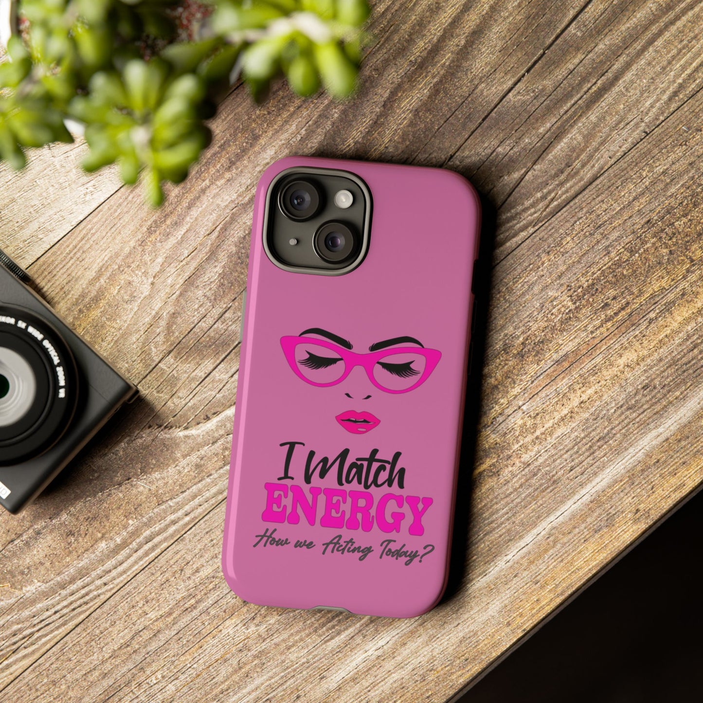 Fierce Energy Phone Case - "I Match ENERGY" Design