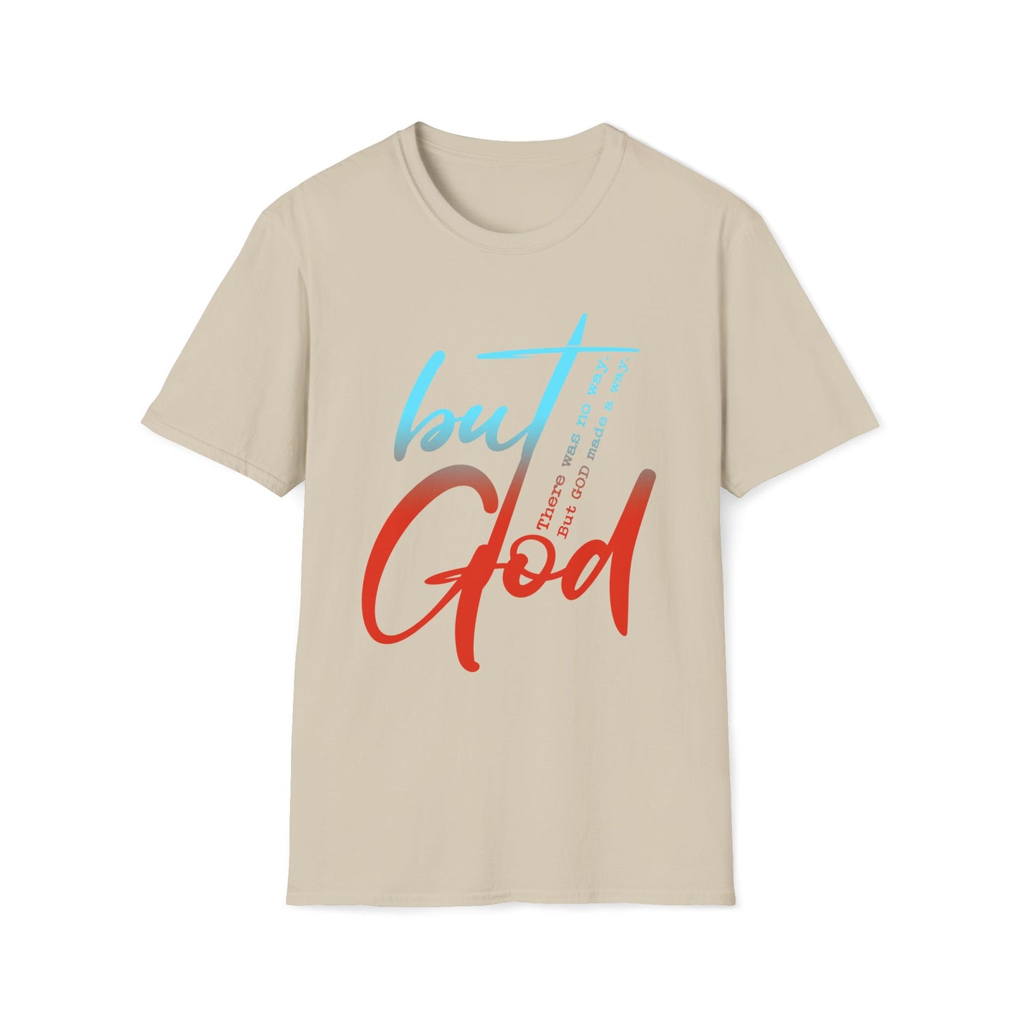 Inspirational Unisex Softstyle T-Shirt - 'but God' Design