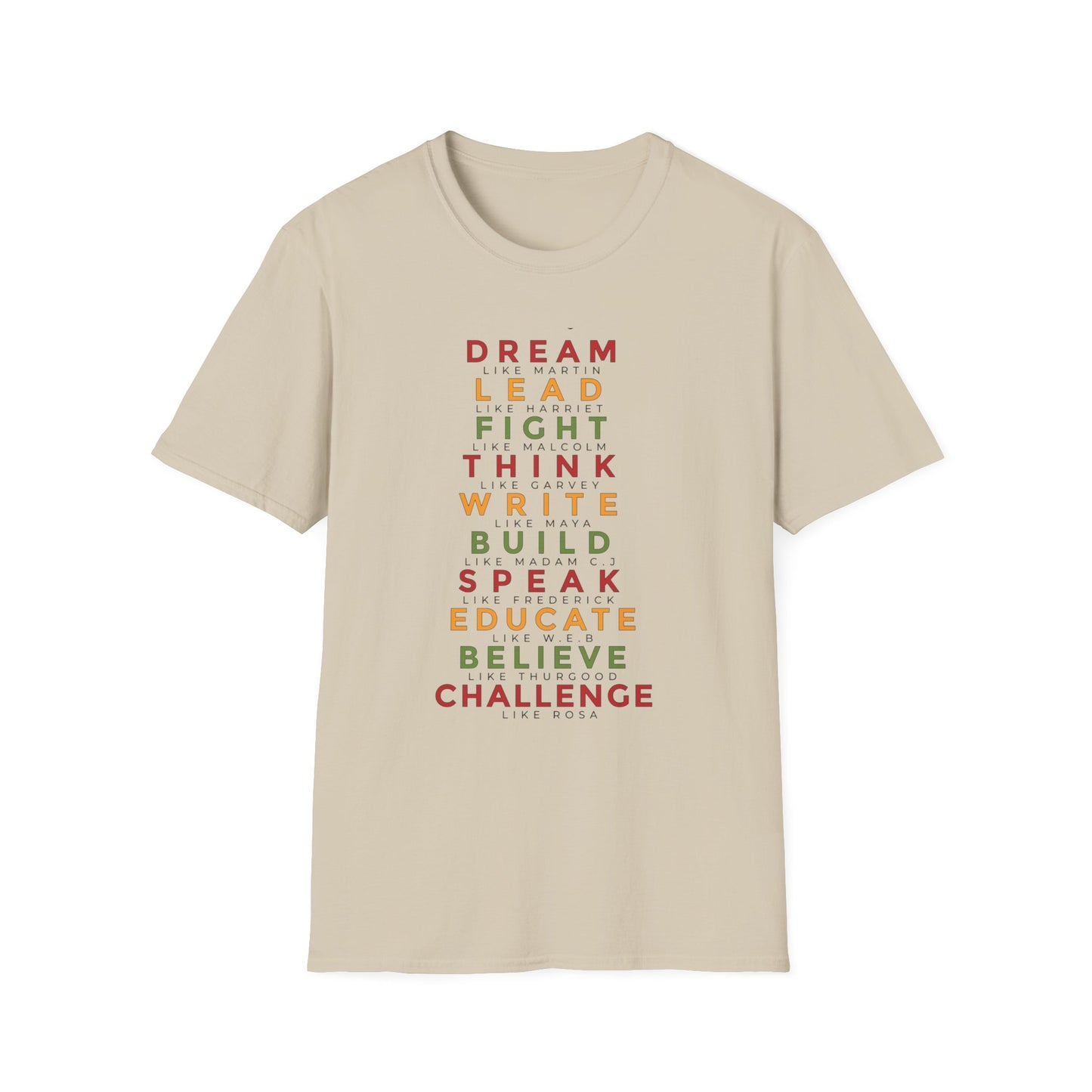 Empowerment Unisex Softstyle T-Shirt - Dream, Lead, Fight, Think, Write, Build, Speak, Educate, Believe, Challenge