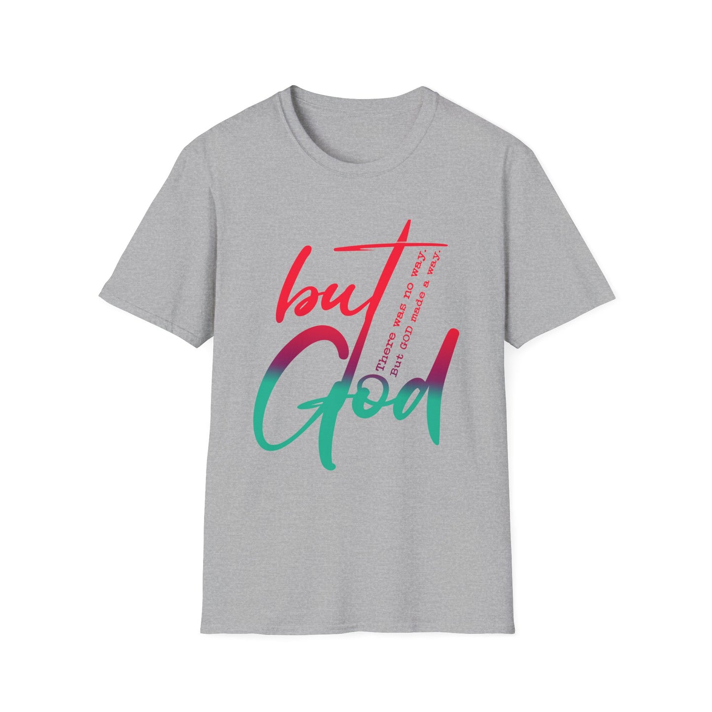 Inspirational Unisex Softstyle T-Shirt - 'But God' Design