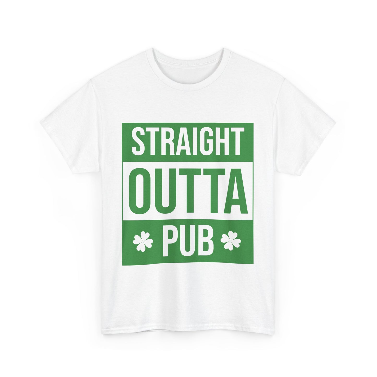 Straight Outta Pub St. Patrick's Day Unisex Heavy Cotton Tee