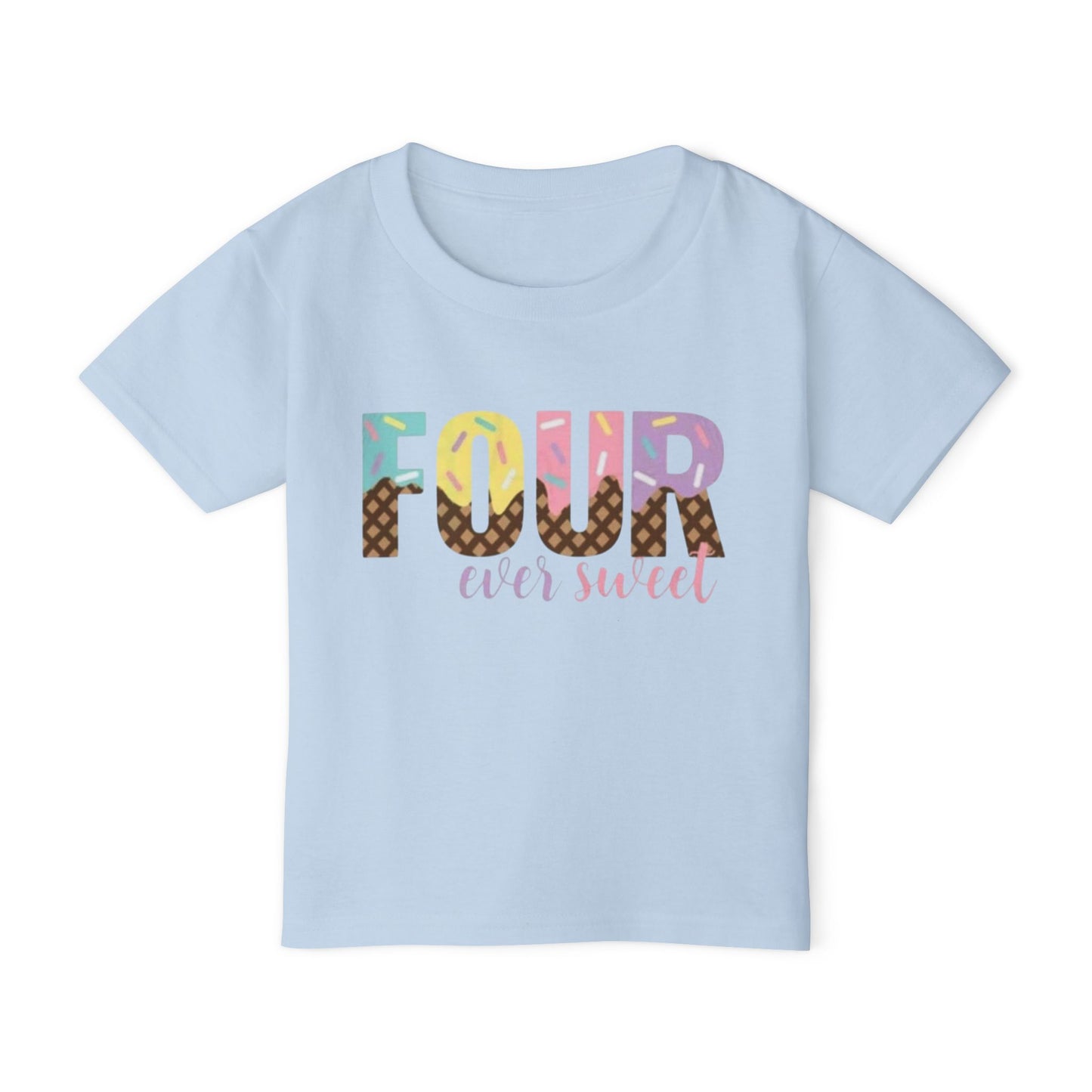 Colorful 'Four Ever Sweet' Toddler T-shirt – Perfect for Birthday Celebrations