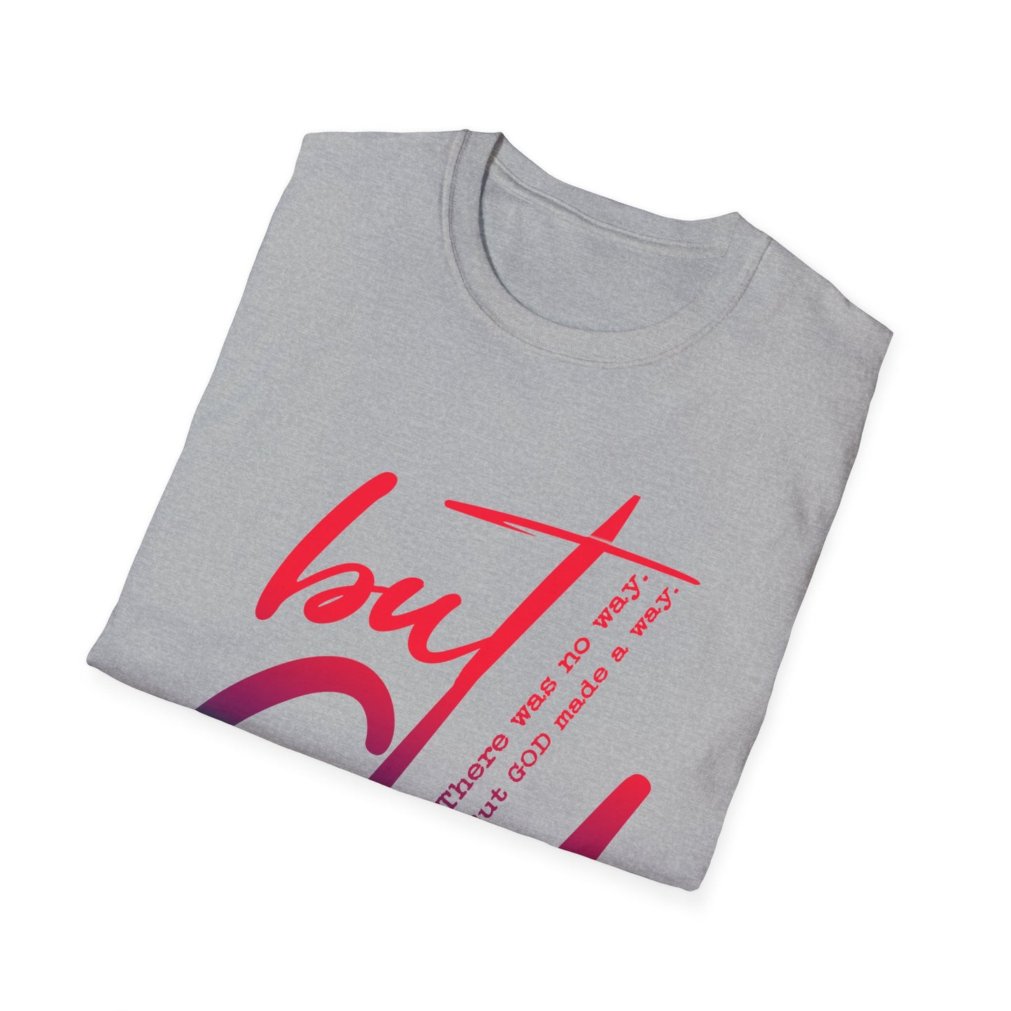 Inspirational Unisex Softstyle T-Shirt - 'But God' Design