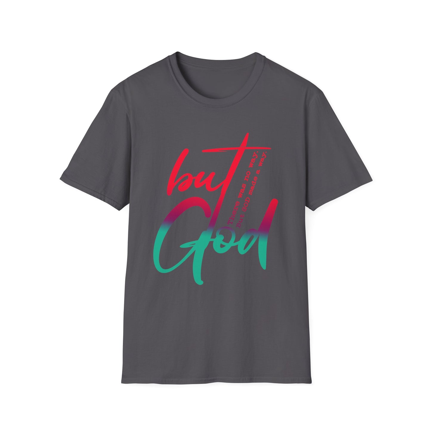 Inspirational Unisex Softstyle T-Shirt - 'But God' Design