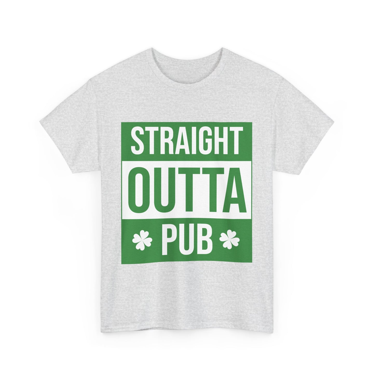 Straight Outta Pub St. Patrick's Day Unisex Heavy Cotton Tee