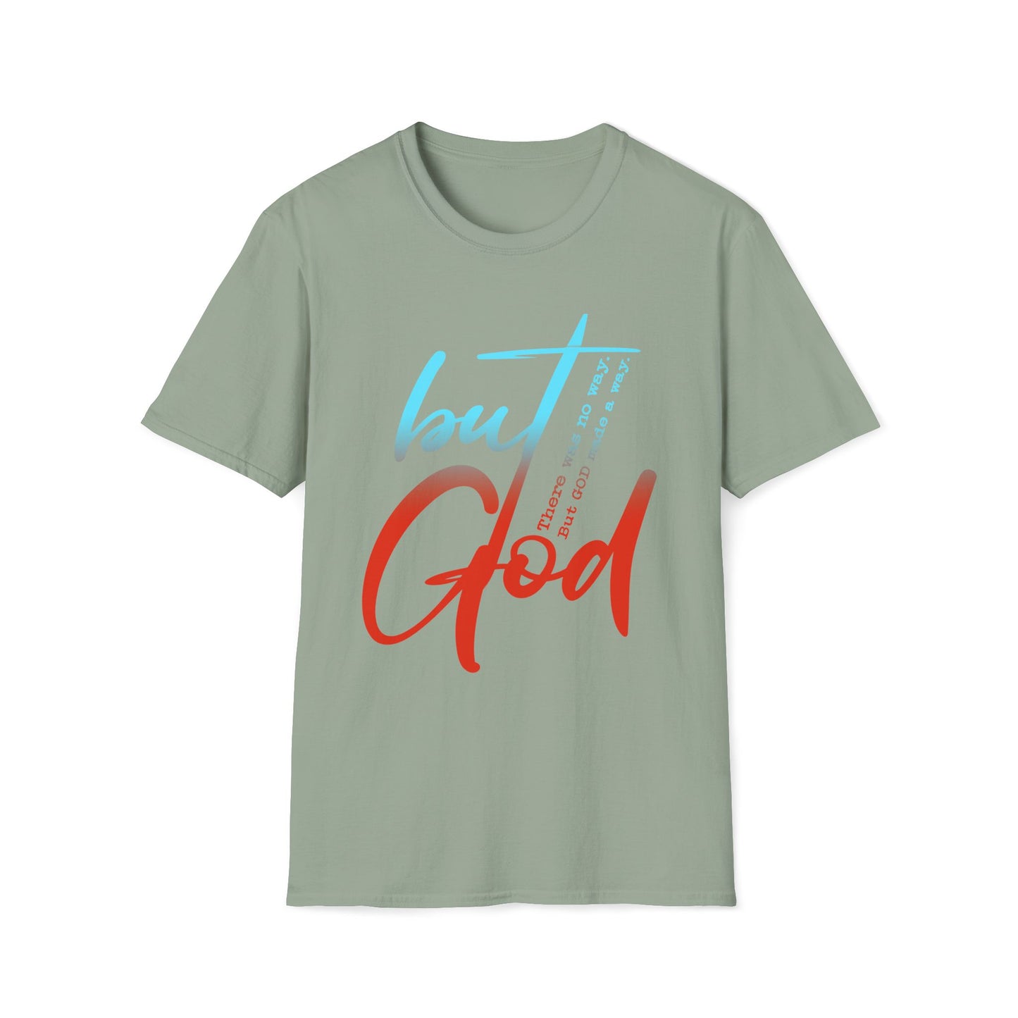 Inspirational Unisex Softstyle T-Shirt - 'but God' Design